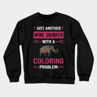 Wine Drinker Coloring Crewneck Sweatshirt